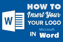 Cómo insertar tu logotipo en Microsoft Word: desde membretes hasta calendarios